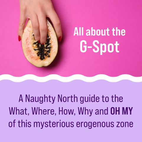 The G-Spot: Everything You Need to Know